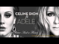 Céline Dion - Water And A Flame ft. Adele [NEW]