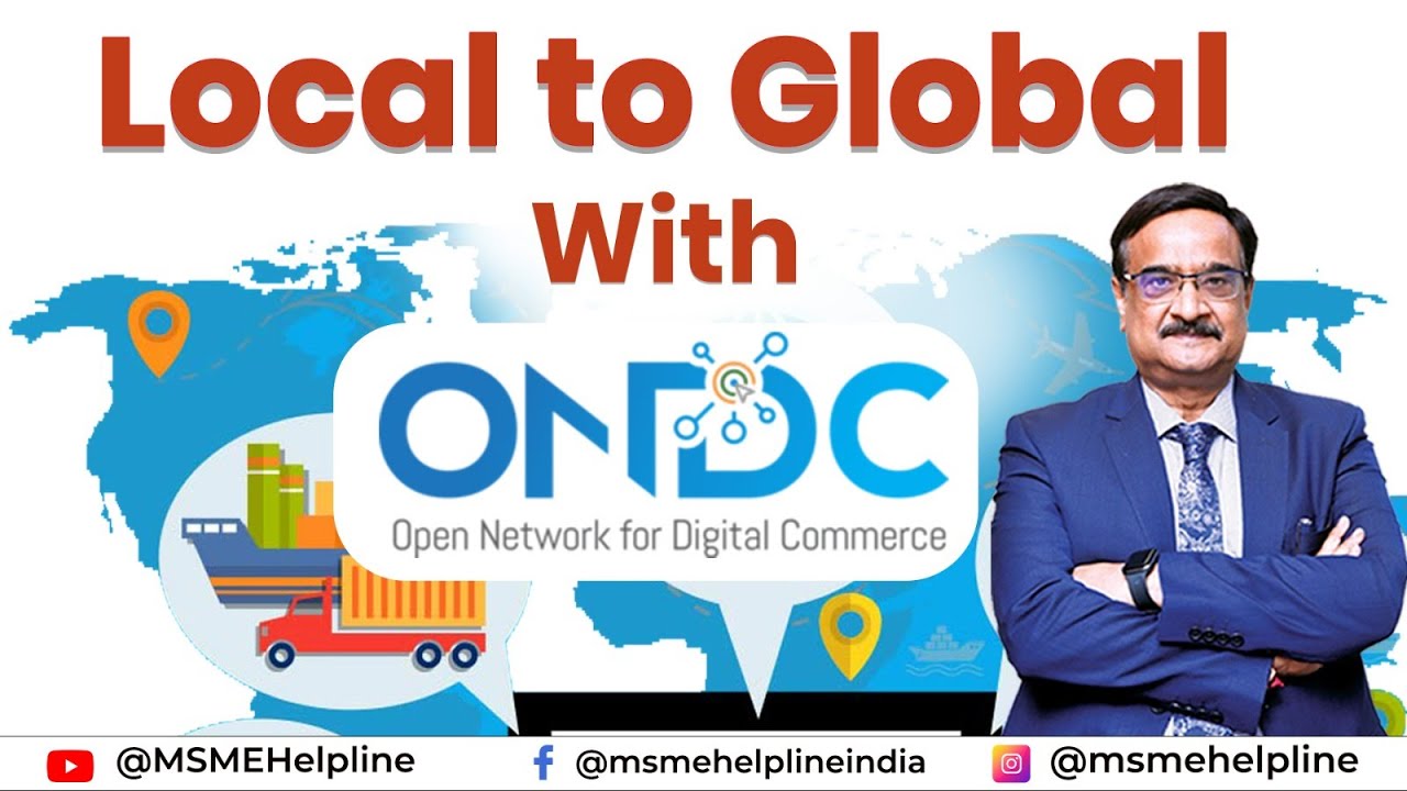 Local to Global with Open Network for Digital Commerce, ONDC. Your Online  Business without Website.