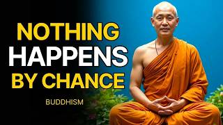 Everything Happens for a Reason： Buddhist Wisdom on Life & Karma