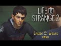 SEAN is a REAL ONE. (tears were jerked this video) | Life is Strange 2 - Episode 5 [Finale]