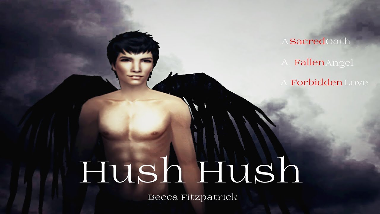 Hush Hush By Becca Fitzpatrick Characters Sims 2.