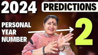 Predictions 2024 for Personal Year Number  2