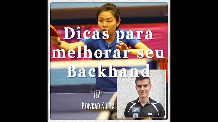 Melhore seu BACKHAND com Jessica Yamada e Konrad K...