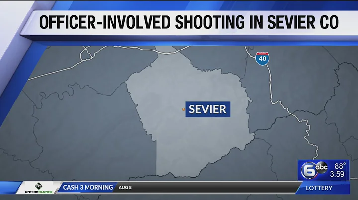 Officer-involved shooting in Sevier Co.