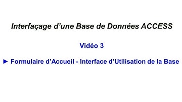 Interface ACCESS - Video 3 : Formulaires d