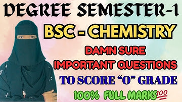 📌Degree Semester-1 CHEMISTRY Damn sure important questions | 1st sem Bsc Chem 100% Full Marks 2025💯