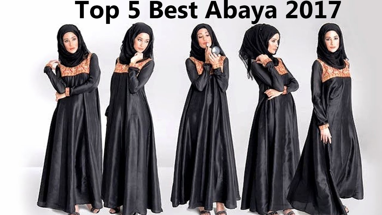 top 5 best abaya 2017| 5 best abaya for muslim women and girls