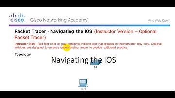 2.1.4.6 Navigating the IOS Lab Cisco Packet Tracer