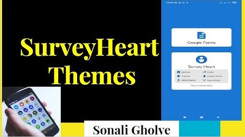 Themes in SurveyHeart | Easily change your forms themes with your Favourite Picture and readymades