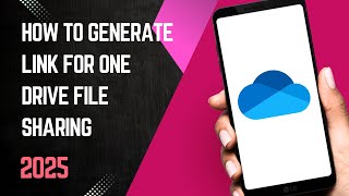 HOW TO GENERATE LINK FOR ONE DRIVE FILE SHARING 2025 | CLOUDGALE