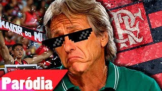 ♫ JORGE JESUS (PARÓDIA) | FLAMENGO