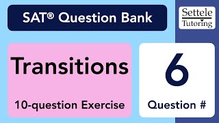 Transition Exercise, Qn. 6 (SAT Question Bank 221ecf0f)