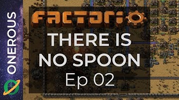 Factorio There Is No Spoon (Preparation) Ep 02 - Starter mall and science