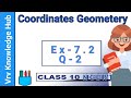 Class 10 Maths l Ex 7.2 l Question - 2 | Chapter 7 l Coordinates Geometry | NCERT l