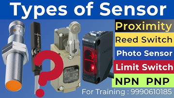 Use of Different Sensor | Types of Sensor | NPN PNP Sensor | Capacitive & Inductive Proximity sensor