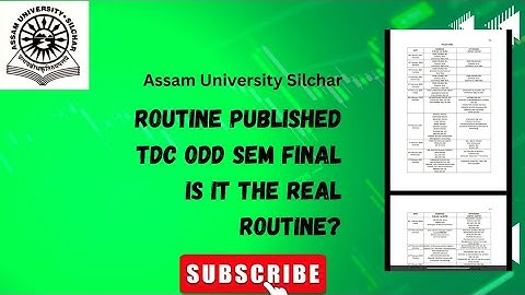 ROUTINE FOR TDC ODD SEM FINAL EXAM | IS IT THE REAL ROUTINE ? | Assam University Silchar #tdc