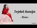 Raisa  terjebak nostalgia  lirik lagu