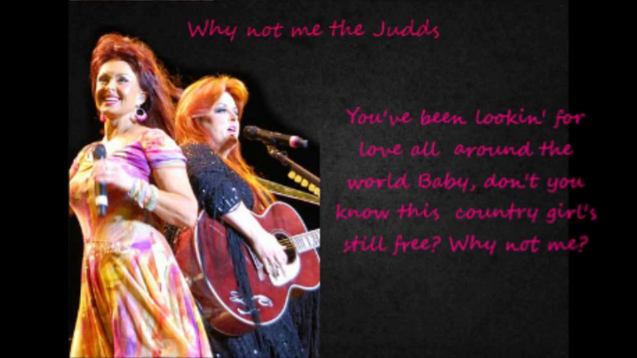 Why not me The Judds with Lyrics.