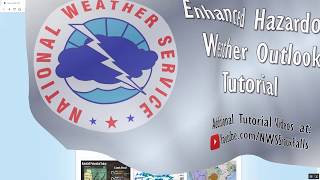 Hazardous Weather Outlook Tutorial