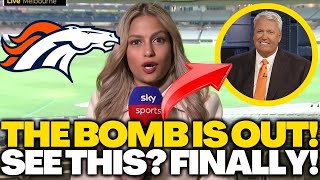EXPLODE THE BOMB! URGENT! CROWD CELEBRATES! GOT IT BY SURPRISE! LATEST DENVER BRONCOS NEWS!