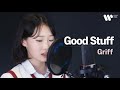 Good Stuff - Griff / covered by.정서주