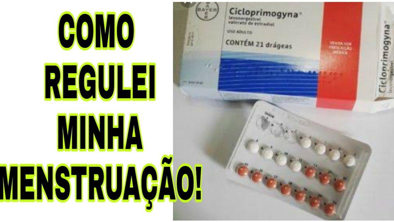 COMO REGULAR A MENSTRUAÇÃO COM CICLOPRIMOGYNA PRA ENGRAVIDAR RÁPIDO ...