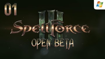 Spellforce 3 Open Beta 【PC】 #01 │ No Commentary Gameplay