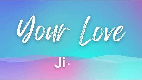 JISOO - Your Love | Lyrics
