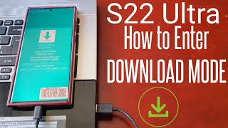 Samsung Galaxy S22 Ultra How to enter Download Mode|Very useful when flashing stock firmware screenshot 4