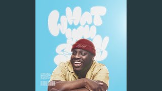 What You Say - Jay Todd