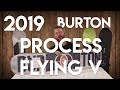 2019 Burton Process Flying V Snowboard Review