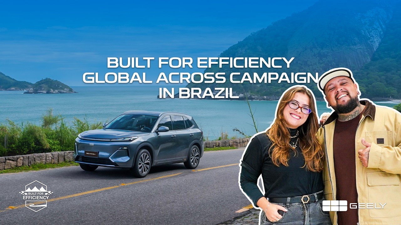 GEELY EX5 EM-i Built for Efficiency Global Across Campaign · Brazil