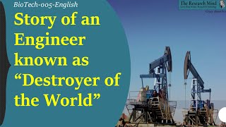 B005-Eng: Engineer known as Destroyer of the World & One-man Environmental Disaster.