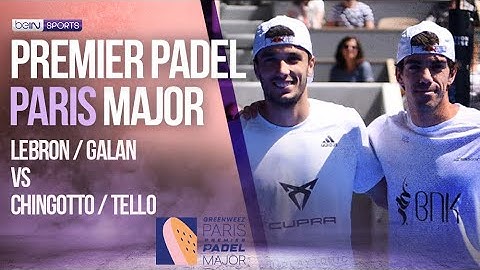 Greenweez Paris Padel | FINAL | Galan/Lebrón vs Chingotto/Tello | 07/17/2022 | beIN SPORTS USA