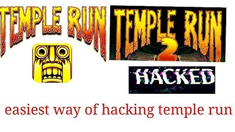 Most easiest way to hack Temple run 2