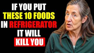 DO NOT Refrigerate These 10 Foods - It Is Making You SICK! | Barbara O'Neill