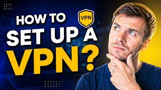 How to set up VPN: Protect Your Privacy Today