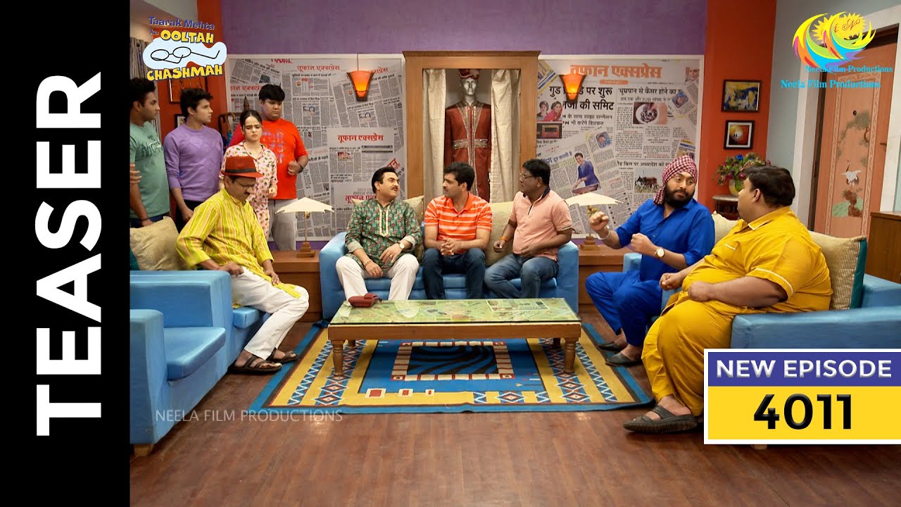 Ep 4011   SNEAK PEEK 4000 HAPPYSODES  Taarak Mehta Ka Ooltah Chashmah