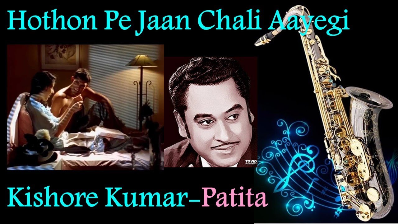 592 Hothon Pe Jaan Chali Aayegi Saxophone Cover Patita Kishore