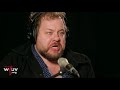 Nathanial Rateliff - "And It's Still Alright" (Live at WFUV)