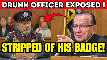 Drunk Officer Exposed in Court — Judge Caprio