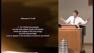 The Perfect Sacrifice .... Hebrews 9:15-28