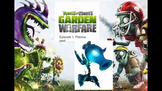 Pvz: Garden Warfare 2 Plasma Peashooter Gameplay - Ign Plays Live - Youtube