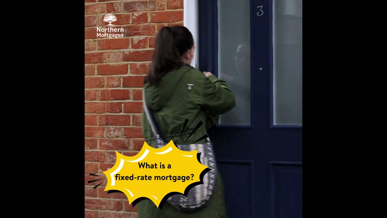 What is a fixed rate mortgage?
