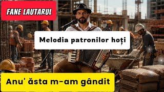 Fane Lautarul - Anu asta m-am gandit