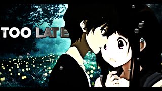 Hyouka Edit - Apologize Amv