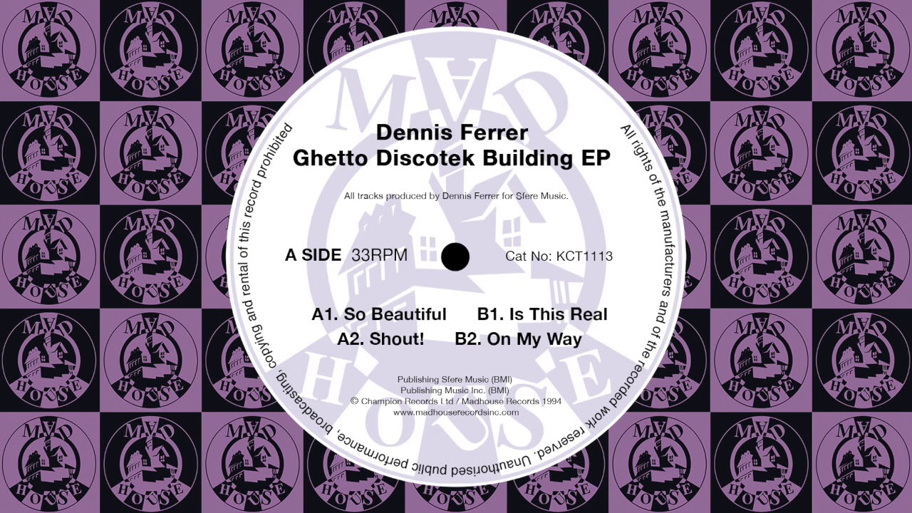 DENNIS FERRER - GHETTO DISCOTEK BUILDING - 12