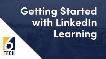 Getting Started with LinkedIn Learning