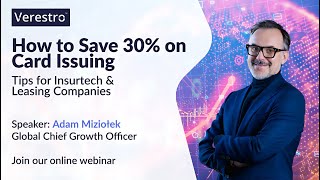 How to Save 30% on Card Issuing? Tips for Insurtech &amp; Leasing Companies