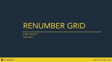 Revit Renumber Grid - Kobi Toolkit